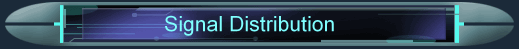 Signal Distribution